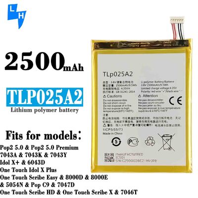 500pcs MOQ TLP025A2 POP C9 Scribe 8000D 8000E Scribe X 5054W Alcatel Fierce XL batterij